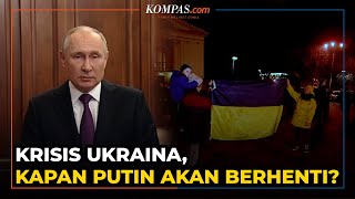 3 Skenario Rencana Putin Terhadap Ukraina