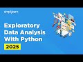 Exploratory Data Analysis(EDA) With Python | Exploratory Data Analysis Python Project | Simplilearn