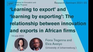 ‘Learning to export’ and ‘learning by exporting’ The relationship between innovation and exports