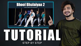 Bhool Bhulaiyaa 2 Dance Tutorial | Step By Step |  Vicky Patel Choreography