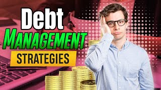 Debt Management Strategies: How to Get Out of Debt and Stay Debt-Free