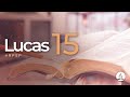 Lucas 15 - Reavivados Por Su Palabra | #RPSP