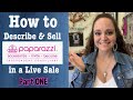 How to describe Paparazzi Accessories jewelry in a Live Sale Part ONE!