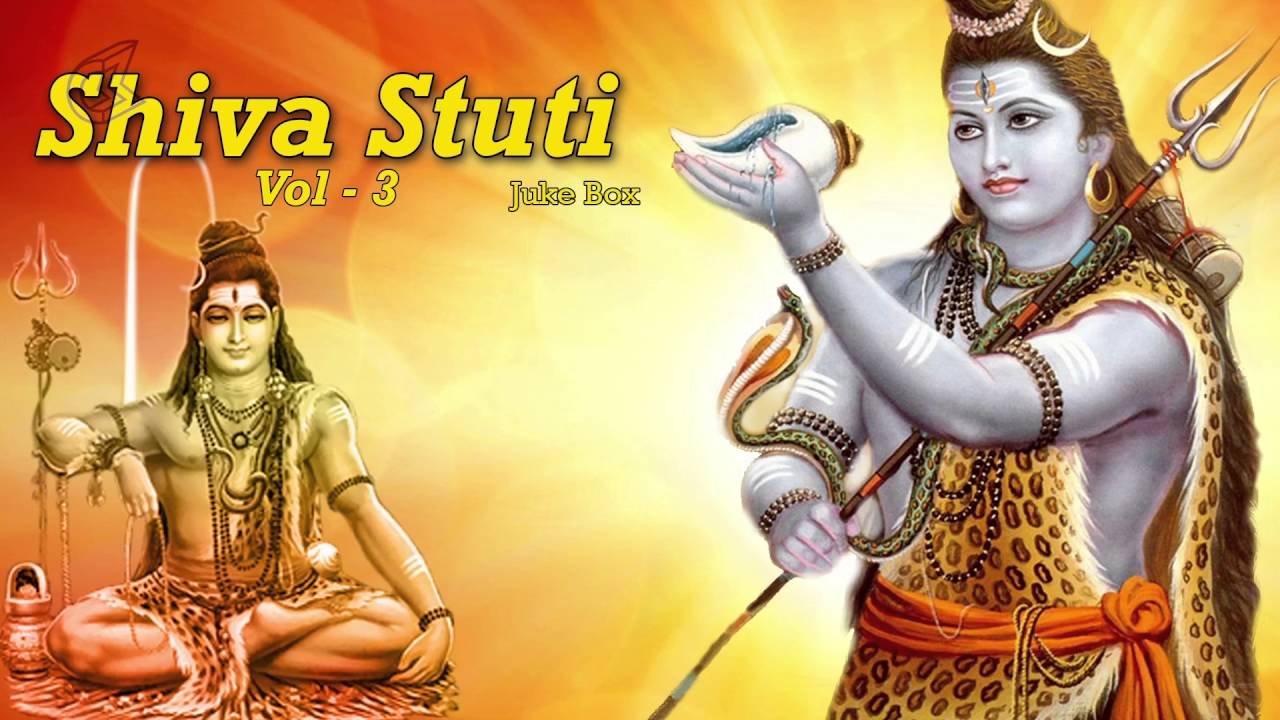 Shiva Stuti Vol - 3 | Non-stop Devotional Songs And Bhajans Jukebox ...