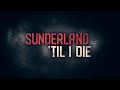 Sunderland 'Til I Die | Season 3 Trailer