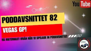 Formel 1 Sverige Podcast - Avsnitt 82 - Vegas GP