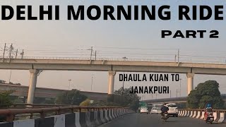 Janakpuri | Dhaula Kuan | Delhi Cantonment #delhi2India