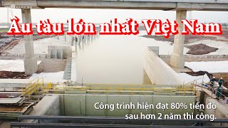 Hoạt động của Âu tàu/Kênh đào lớn nhất Việt Nam