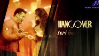 Hangover Full Song with LYRICS | Kick | Salman Khan, Jacqueline Fernandez |  Meet Bros Anjjan 1080p