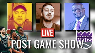 Celtics vs Kings Post Game Show | ReBroadcast