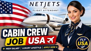 NetJets Flight Attendant Jobs 2026 🇺🇸 | Salary, Requirements & How to Apply ✈️