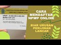 CARA MENDAFTAR NPWP ONLINE, BIAR URUSAN PERIJINAN LANCAR JAYA