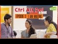 ctrl alt del: ep. 3 - i am waiting ft. bigg boss abhirami iyer | put chutney #laughtergames