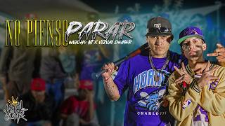 No Pienso Parar - Wuicho NT (Video Oficial) - Vizual Dealer - Rap Mexicano