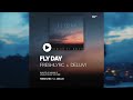 flyday freshlyrc ft. ∆▲ aka deluvi official teaser