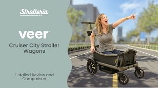 Veer Cruiser City Stroller Wagon Review | Veer Wagon Comparison