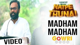 Natpe Thunai | Madham Madham video song | Hiphop Tamizha | Gowricutz