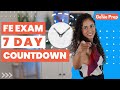 How to Prep the Week of Your FE Exam | Day by Day