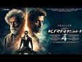 KRRISH 4 - Hindi Trailer | Hrithik Roshan | Priyanka Chopra | Tiger Shroff, Amitabh Bachchan, Gaurav