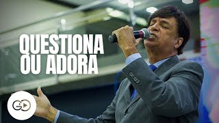 Suedson Damasceno/Questiona ou Adora (Ao Vivo) @ADSULTV