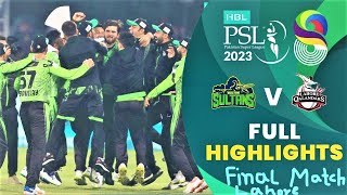 Today | Lahore Qalandars vs Multan Sultans | Final Match Full Highlights 2023 | HBL PSL 8 | LQ VS MS