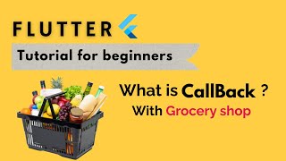 Flutter tutorial | What is a Callback ?