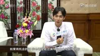 150501 중국 QQ娱乐 - 【明星访】任时完：盼拍《未生Ⅱ》最爱刘德华