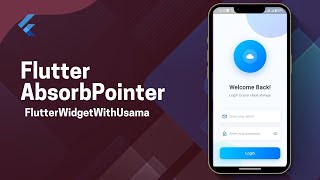 Flutter AbsorbPointer totori | How to disable buttons, gestures, and widgets temporarily in flutter