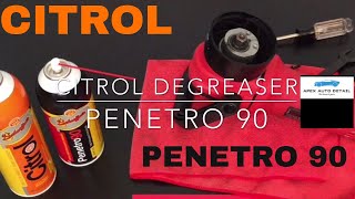 Citrol Degreaser and Penetro 90!! Schaeffer Manufacturing Co.