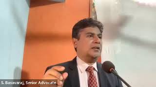 Lecture on Hindu Succession Act amended Section 6. S. Basavaraj, Senior Advocate, Bengaluru