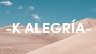 DELLAFUENTE, Rvfv - K Alegría (Letra/Lyrics)