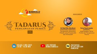 TADARUS PENGAWASAN PEMILU (9)