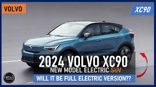 2024 Volvo XC90: Electric SUV