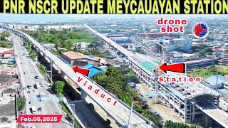 Latest update! PNR NSCR UPDATE MEYCAUAYAN STATION|BULACAN|Feb.05|build better more