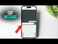 How to Use WhatsApp Message Edit Feature