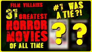 #1 from Our Epic 31 Greatest Horror Films of All Time Countdown IS A TIE! Which Films were #1?