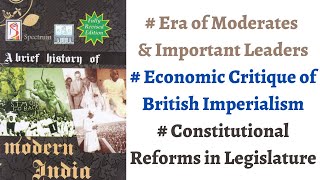 (V65)(Moderates in Indian National Congress 1885-1905, Economic Drain Theory)Spectrum Modern History