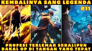 MENTOK ❗ KEMBALINYA SANG LEGENDA ASURA ❗ NECROMANCER PERTAMA DI DUNIA ❗ PART 11 ❗ ALUR MANHWA MANHUA