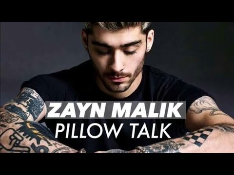 ZAYN MALIK - PILLOWTALK (Official Song ) - YouTube