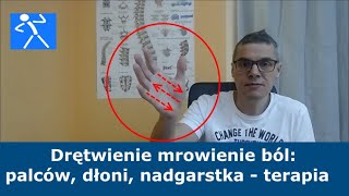 Ból rąk | Drętwienie mrowienie dłoni nadgarstka palców | Ćwiczenia | Rehabilitacja | 🇵🇱 🇪🇺