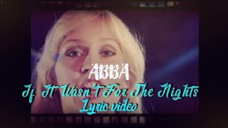 ABBA "If It Wasn't For The Nights" Lyric Video