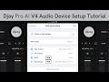 Djay Pro AI V4 Audio Device Setup Tutorial