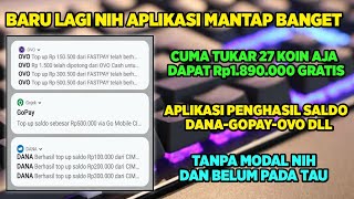 BARU LAGI!! CUKUP TUKAR 27 KOIN AJA DAPAT Rp 1.890.000 - APK PENGHASIL SALDO DANA, GOPAY \u0026 OVO 2021