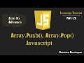 Array.push(), Array.pop() Methods Javascript | Javascript Tutorial