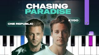 Kygo \u0026 OneRepublic - Chasing Paradise  (Piano Tutorial)