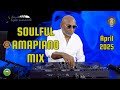 SOULFUL AMAPIANO MIX I 18 APR I DJKUMELL I Kelvin Momo . Stixx . Nvcho . Bandros . Marumba Pitch