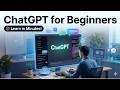 How to Use ChatGPT for Beginners (Complete Step-by-Step Tutorial 2026)