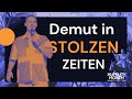 Was ist wahre Demut? | David Rominger