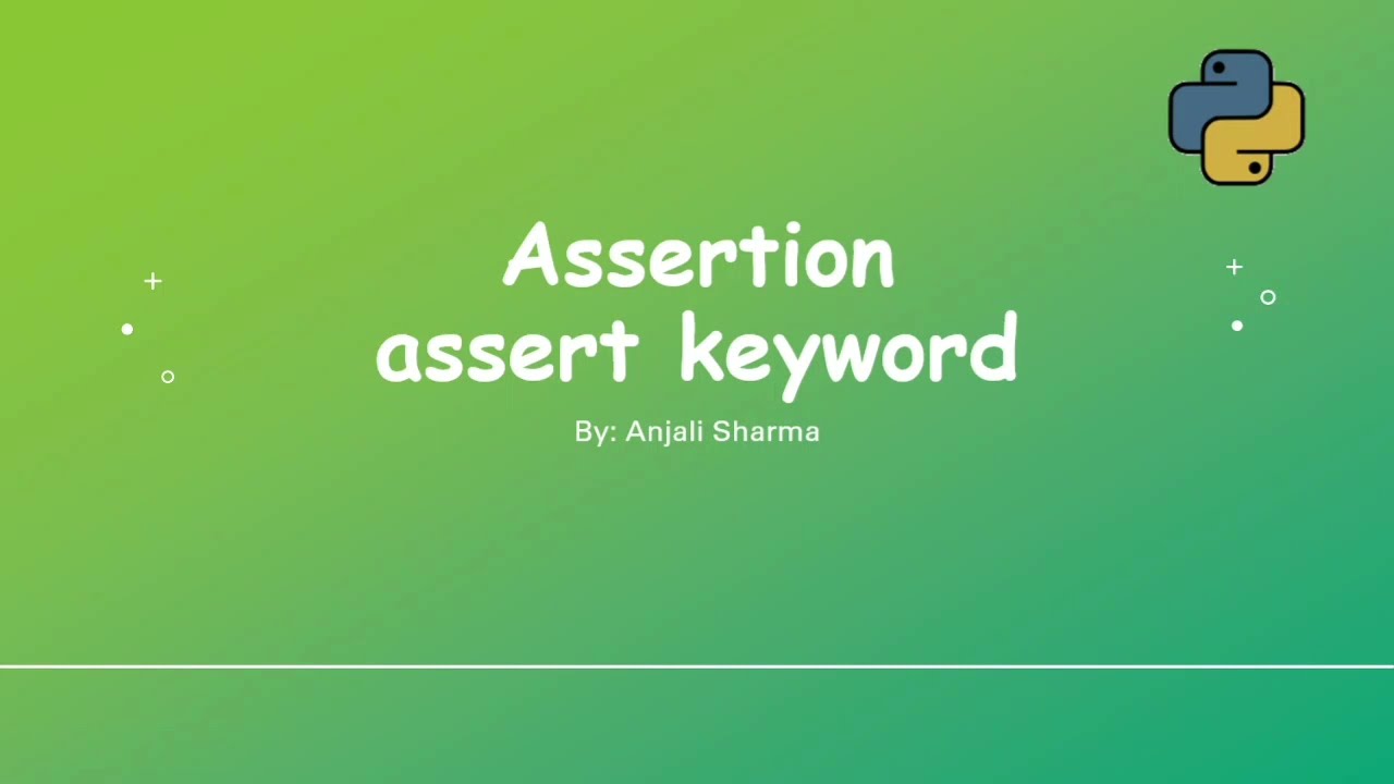 The Assert Statement | Assertion In Python | Python Lectures | - YouTube