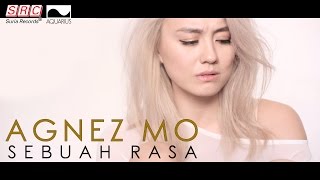 Agnez Mo - Sebuah Rasa (Official Music Video)